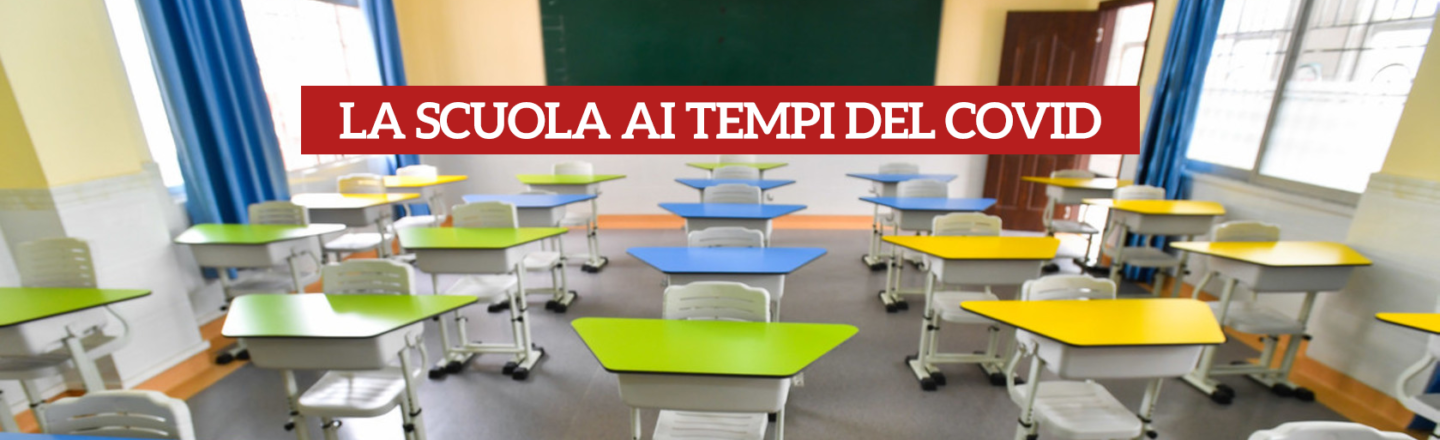 LA SCUOLA AI TEMPI DEL COVID-19